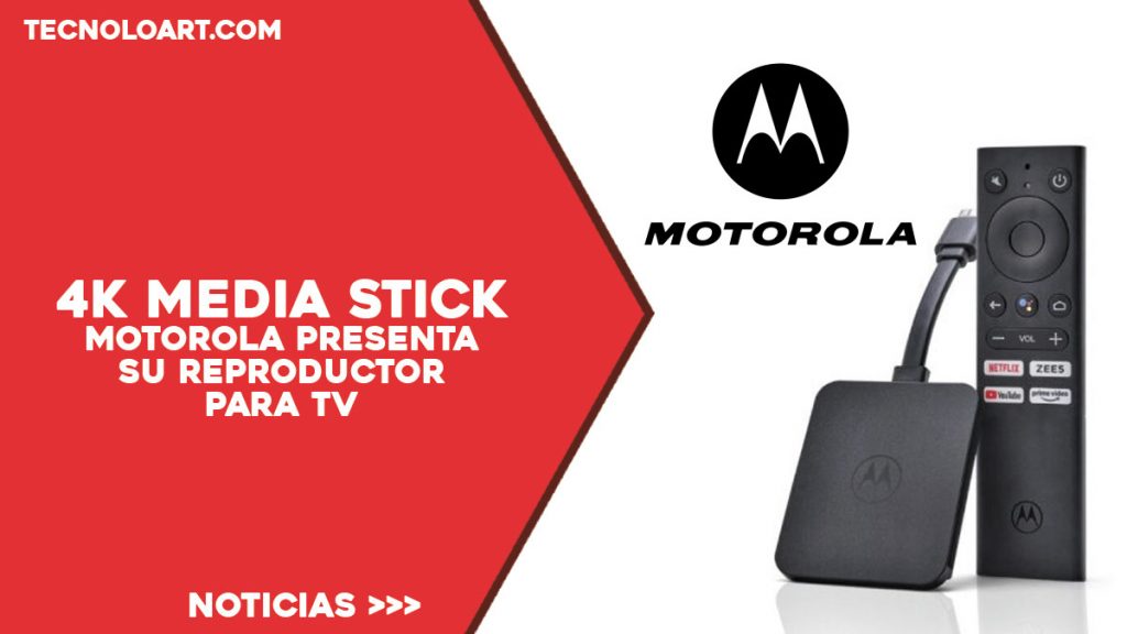 motorola lanza el 4k media stick